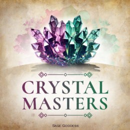 Sage Goddess 2020 Crystal Masters Classes